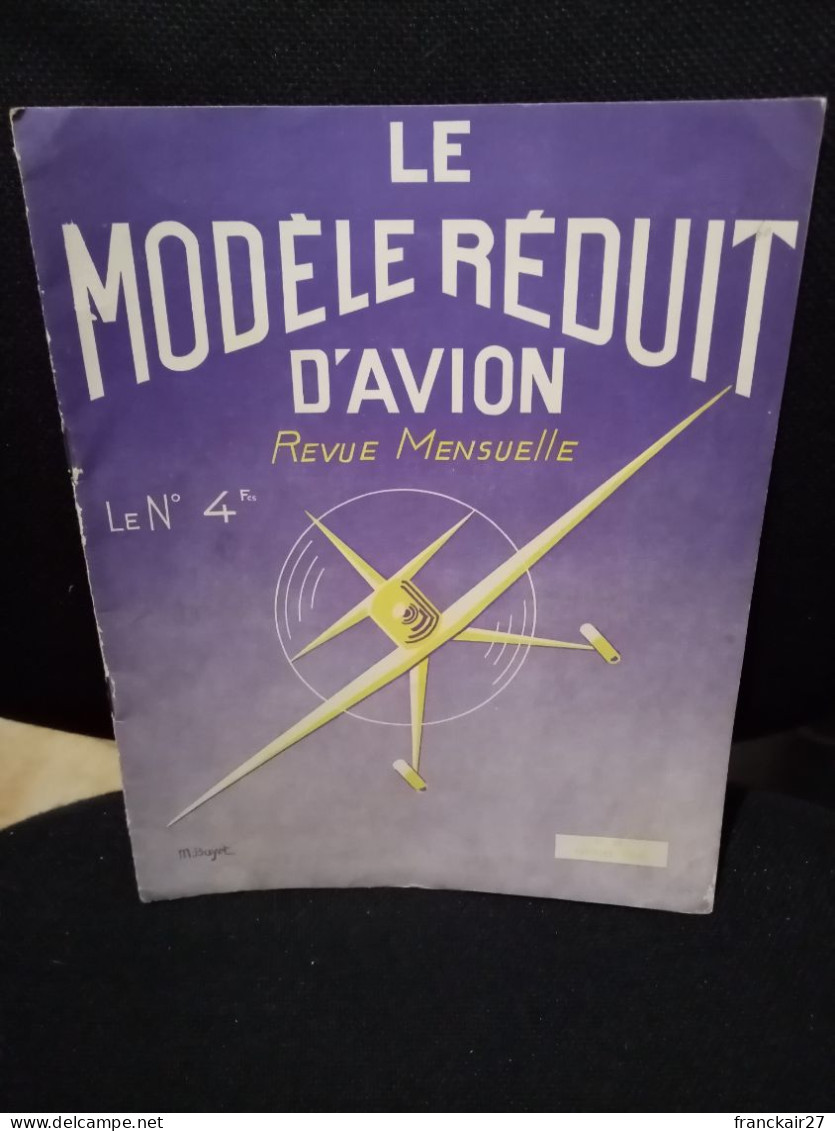 Revue Le Modèle Réduit D'avion N° 28 Février 1939. - Literatur & DVD