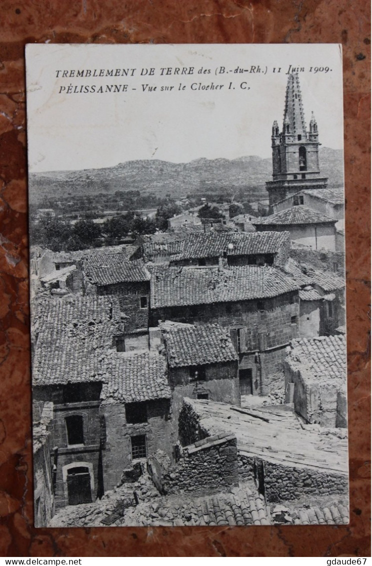 PELISSANE (13) - VUE SUR LE CLOCHER - Pelissanne