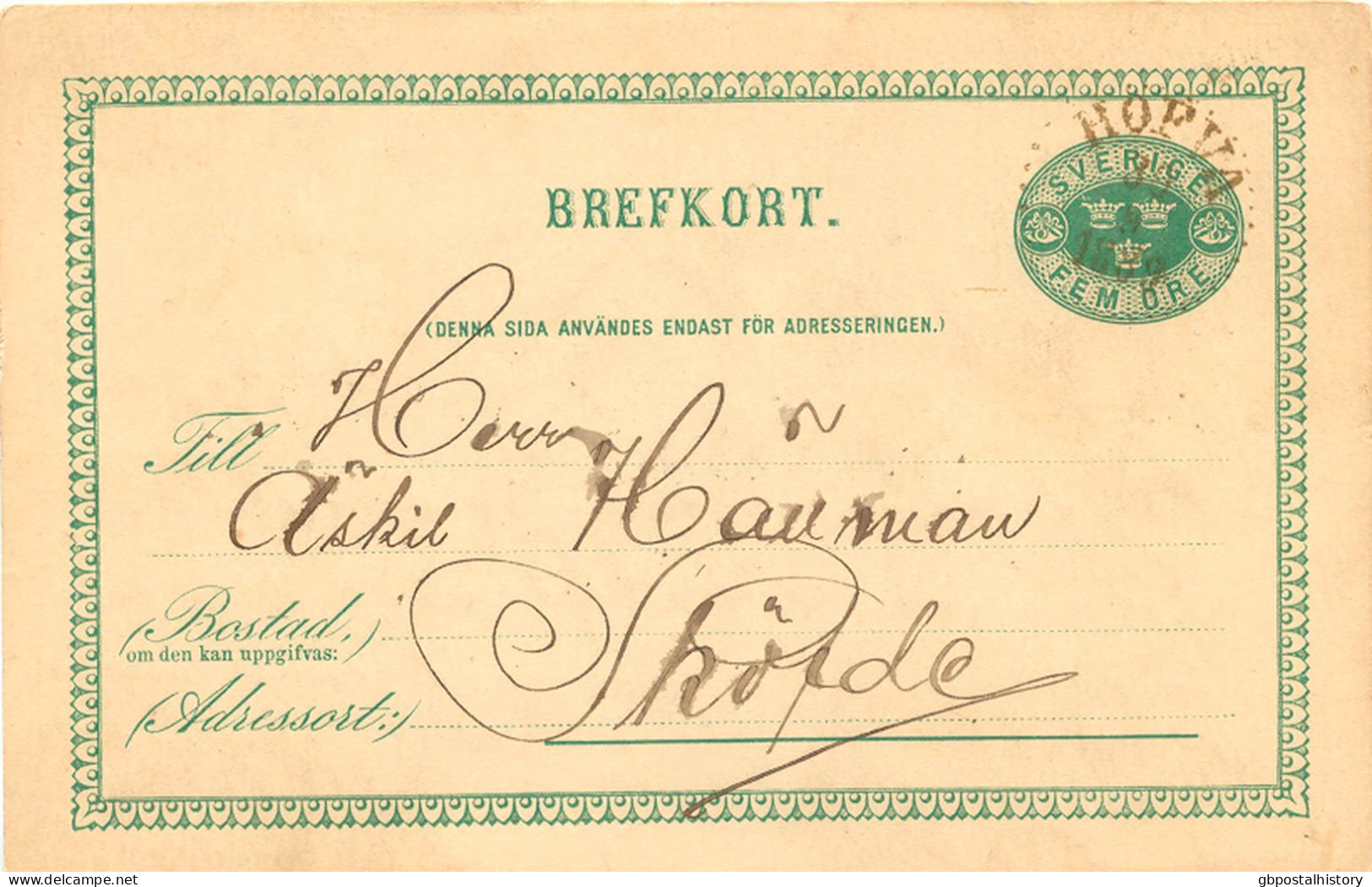 SCHWEDEN 30.9.1889, "HOFVA" (HOVA) K1 Klar A. 5 (FEM) Öre Grün GA-Postkarte, Kab.    SWEDEN VILLAGE POSTMARKS - 1885-1911 Oscar II