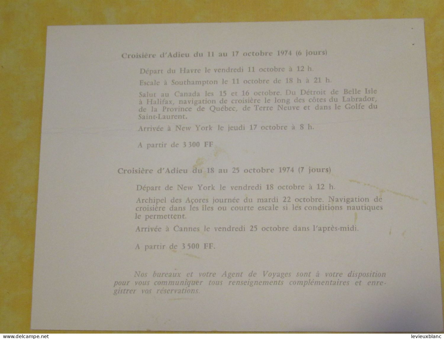 Marine/Information Clientèle/Fin Exploitation Paquebot " FRANCE "/Croisières D'ADIEU/Canada/Açores/ Transat/1974  MAR113 - Toeristische Brochures
