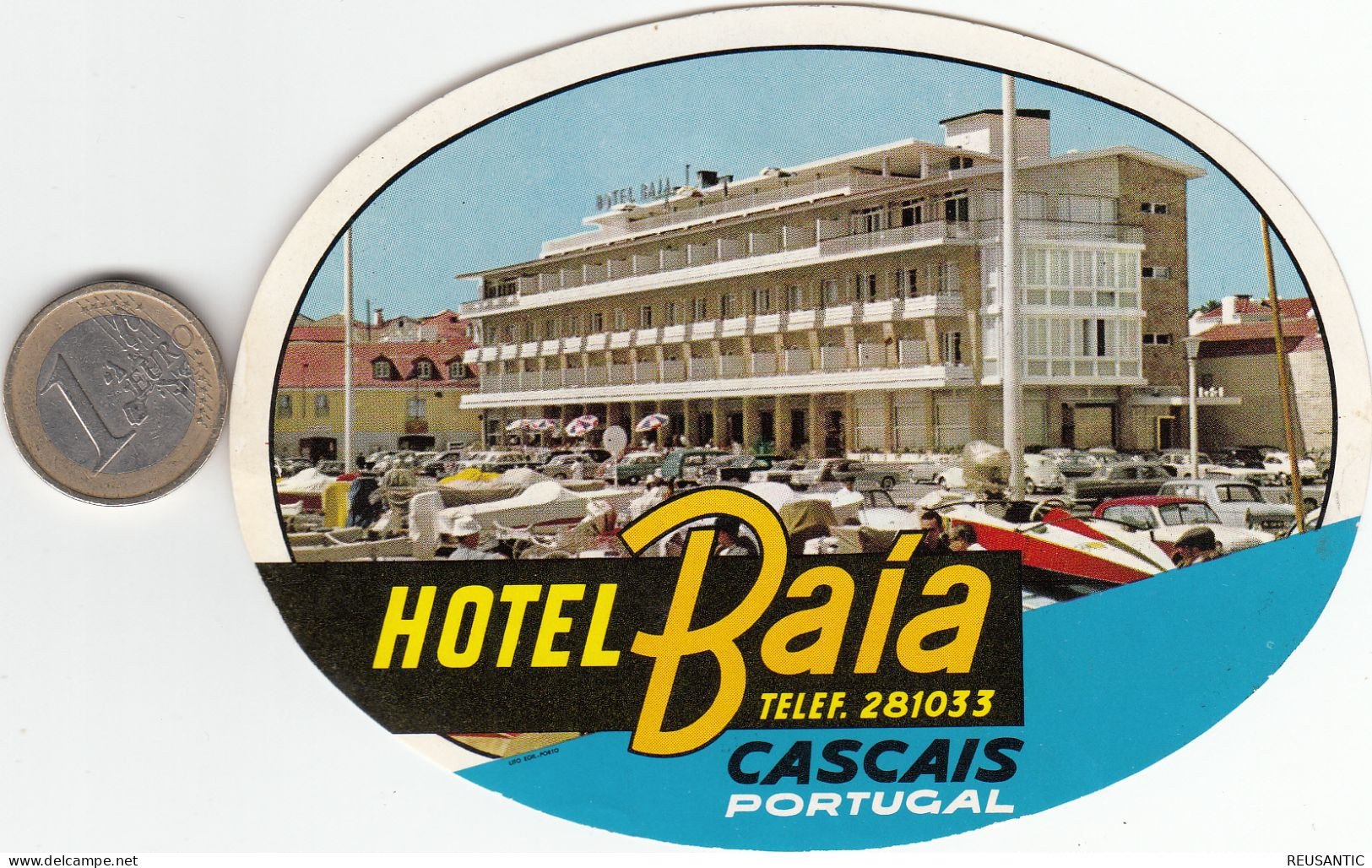 ETIQUETA - STICKER - LUGGAGE LABEL PORTUGAL - HOTEL BAIA - CASCAIS - Etiquettes D'hotels