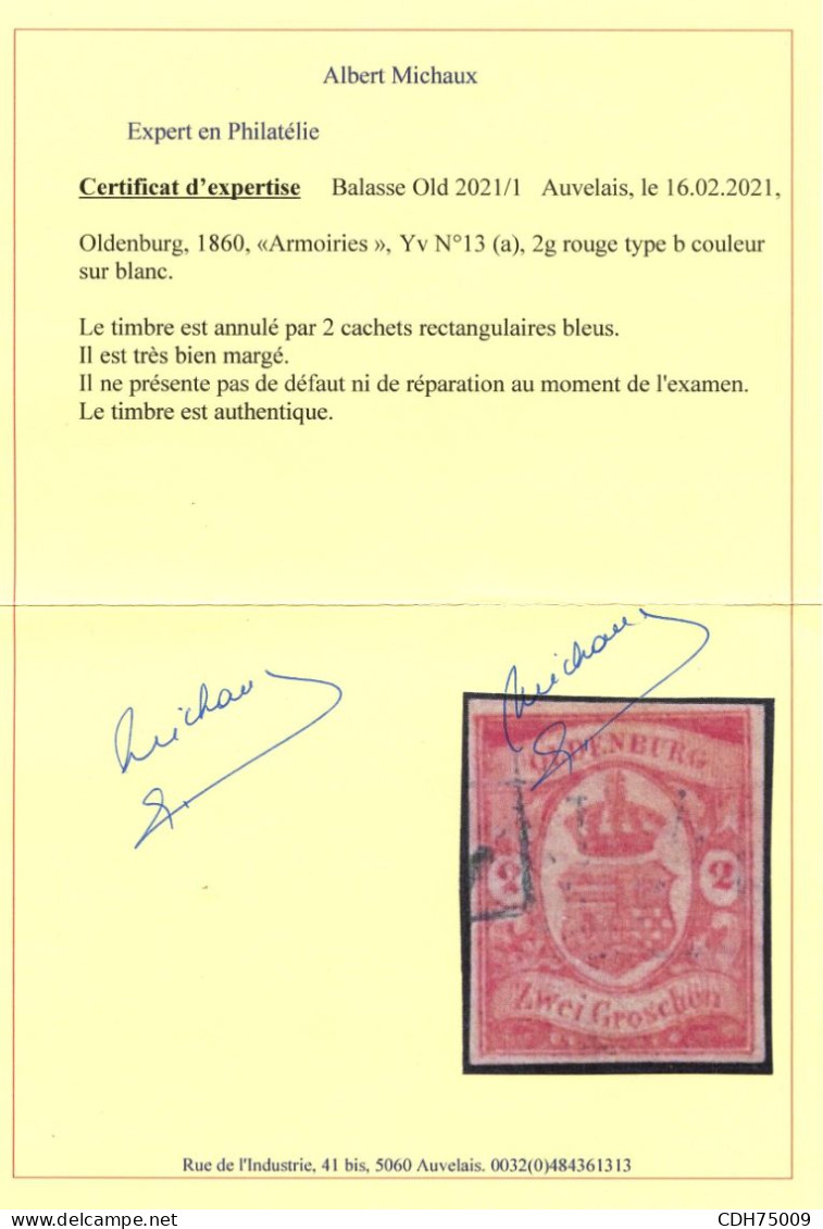 ALLEMAGNE - YV. N°13   2 G. ROUGE ARMOIRIES - OBLITERE - CERTIFICAT BALASSE - Oldenbourg