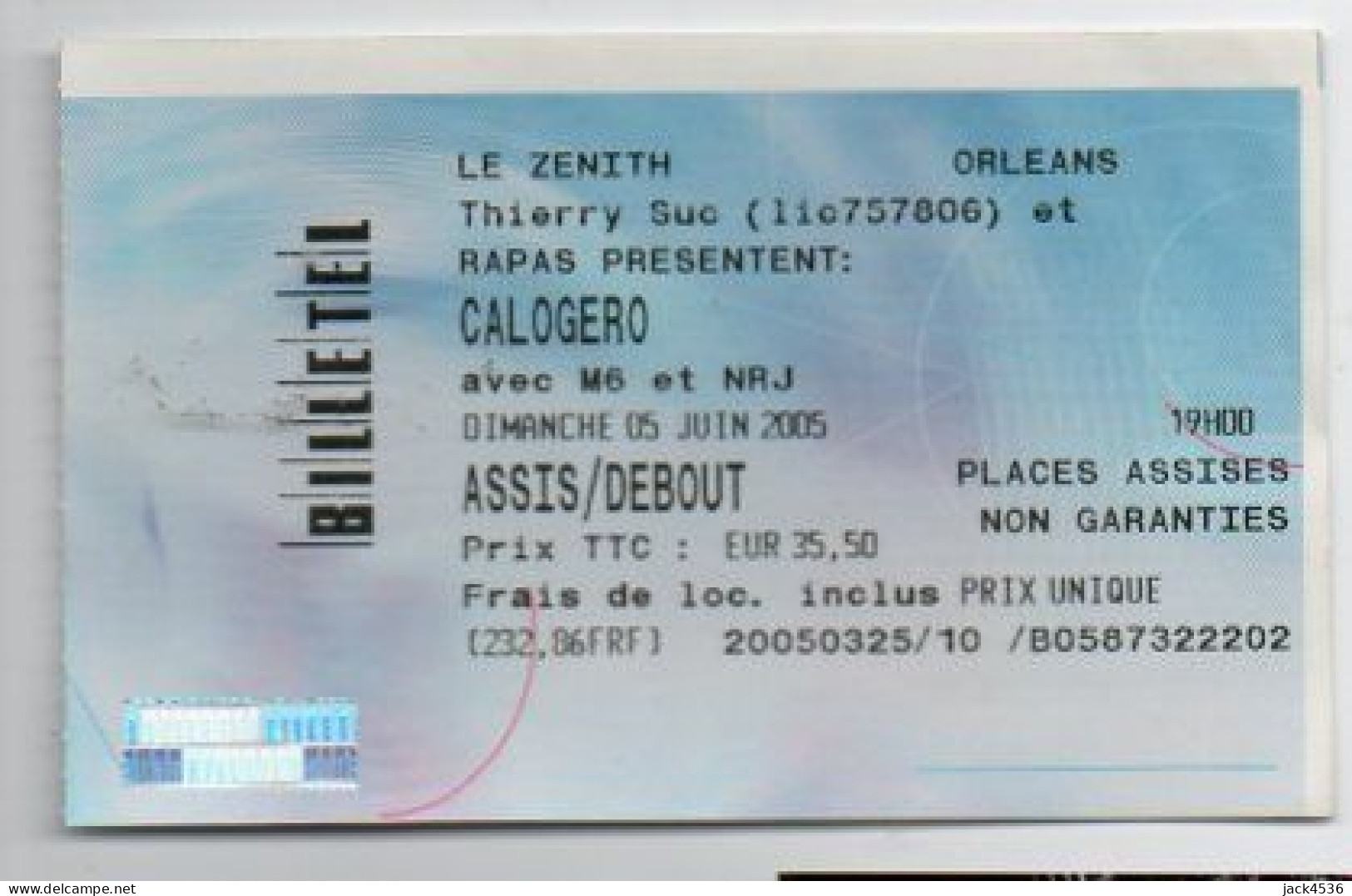 Billet Du Spectacle De CALOGERO - 2005 - ZENITH D' ORLEANS - + Liste De Sa Tournée Et Un Préservatif - Tickets De Concerts
