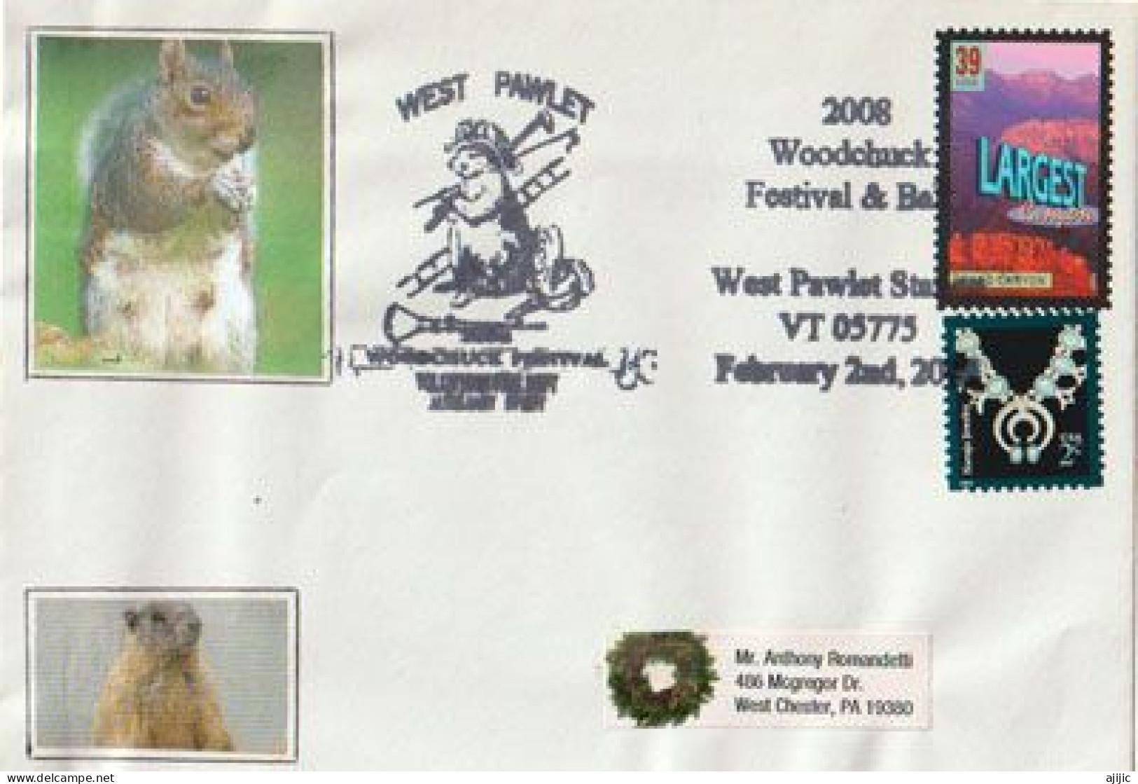 La Marmotte,Groundhog , Pawlet , Vermont.USA, Sur Lettre Woodchuck Festival 2008 - Schmuck-FDC