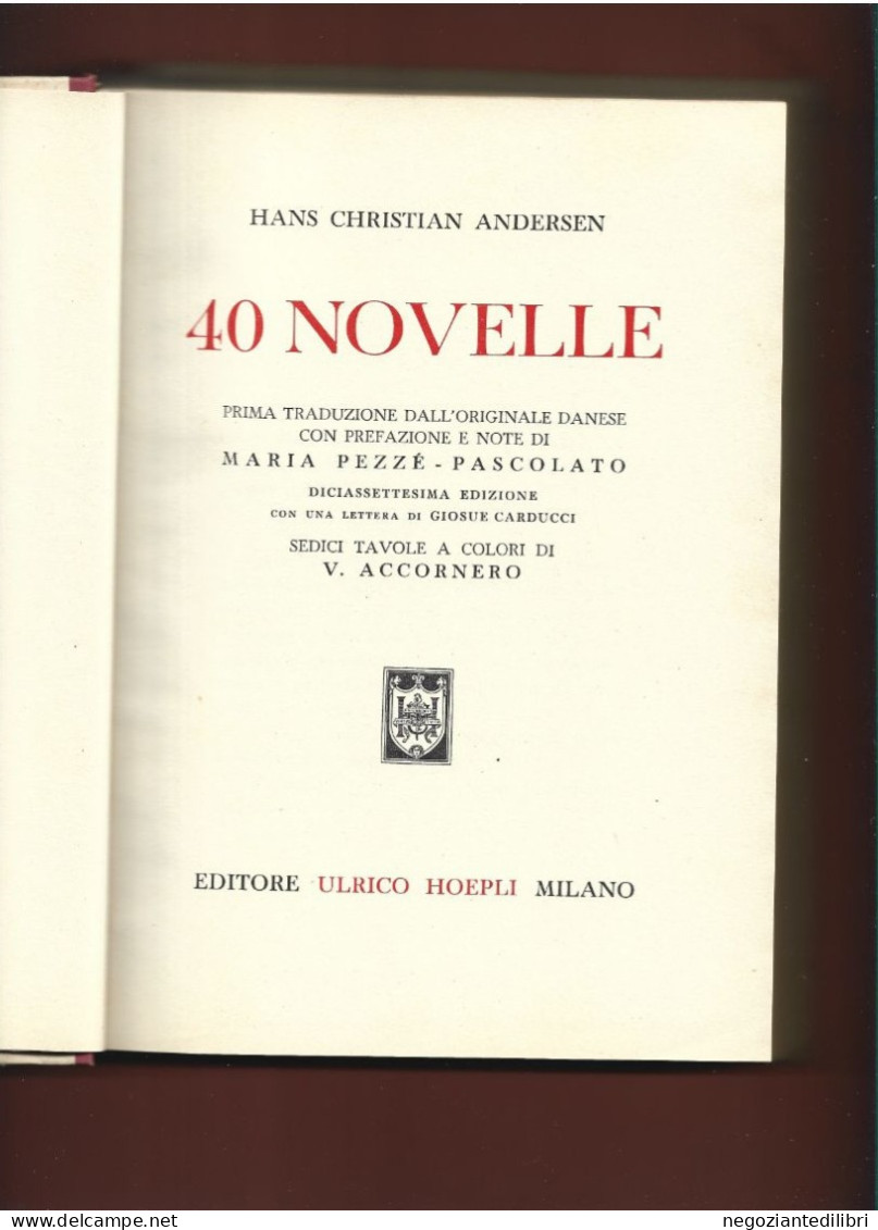 Hoepli Ragazzi+H.C.Andersen 40 NOVELLE.-Ill.16 Tav. Di ACCORNERO-ED.U.H.Milano 1953 - Libros Antiguos Y De Colección
