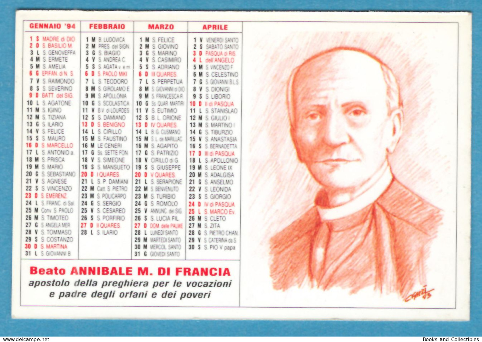 H-0700 * Calendario 1994 - 10,9 X 7,3 Cm - "Beato Annibale M. Di Francia" Postulazione Dei Rogazionisti - Petit Format : 1991-00