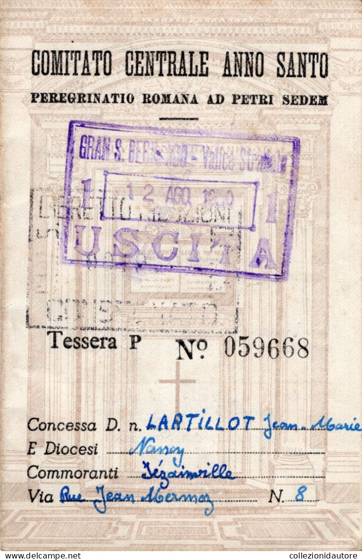 COMITATO CENTRALE ANNO SANTO COMITÉ NATIONAL FRANCAIS DE L'ANNÉE SANT TESSERA N°059668 DEL 1950 PEREGRINATIO 8X12,5 CM - Europa