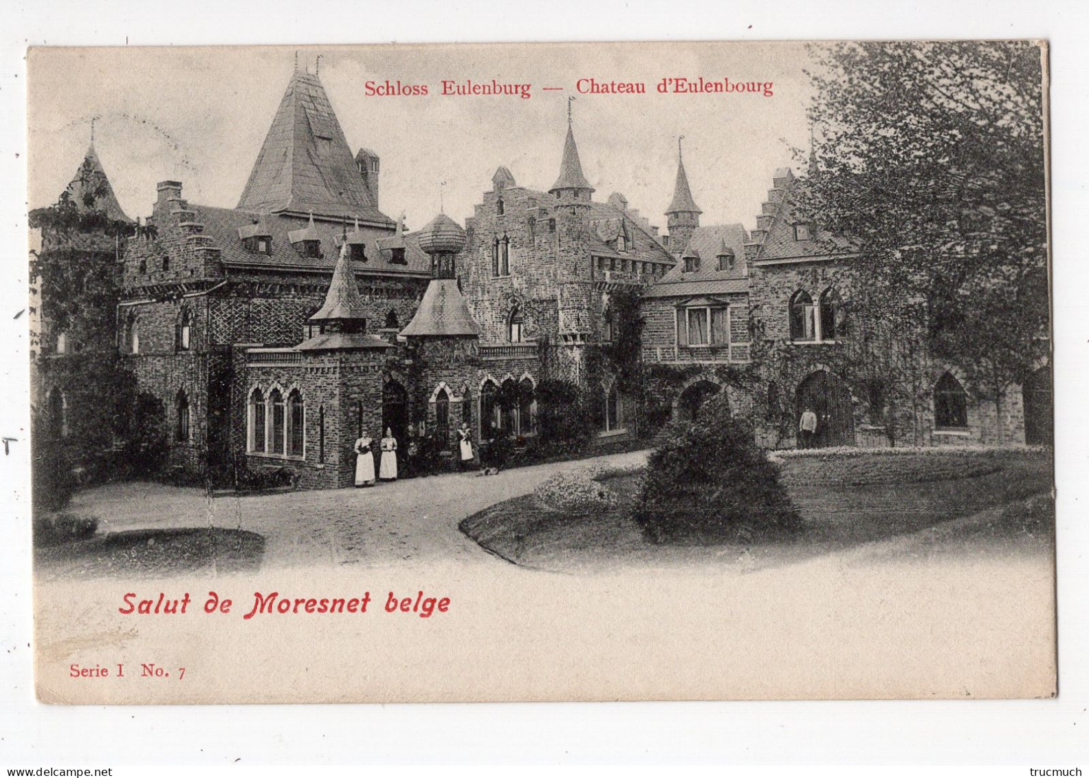 7 - Salut De MORESNET Belge - Schloss Eulenburg - Plombières