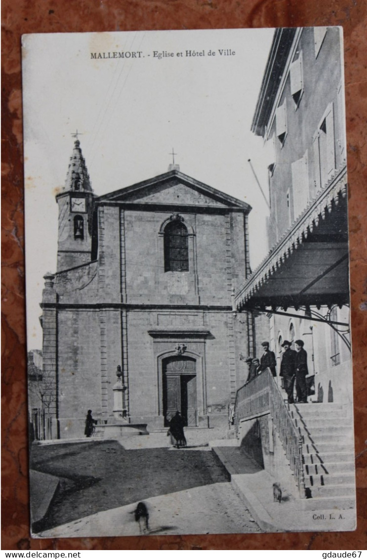 MALLEMORT (13) - EGLISE ET HOTEL DE VILLE - Mallemort