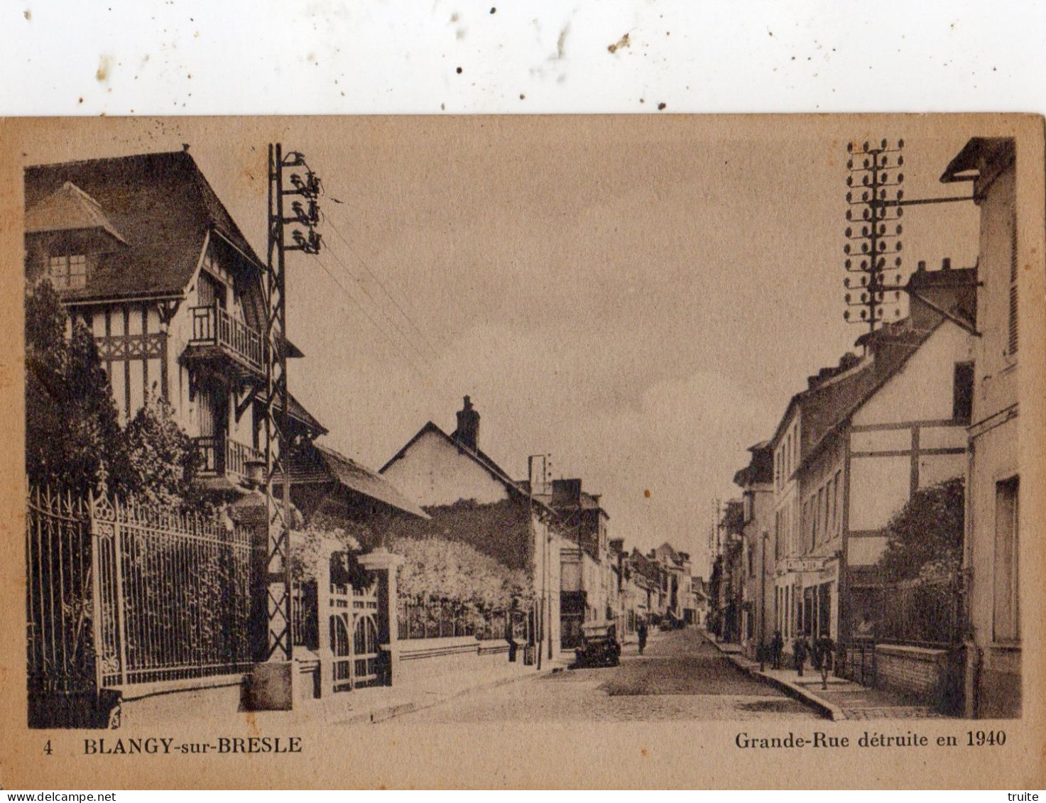 BLANGY-SUR-BRESLE GRANDE-RUE DETRUITE EN 1940 - Blangy-sur-Bresle
