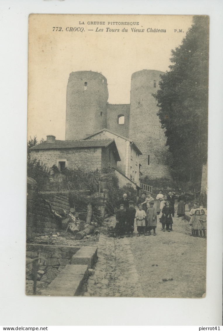 CROCQ - Les Tours Du Vieux Château - Crocq