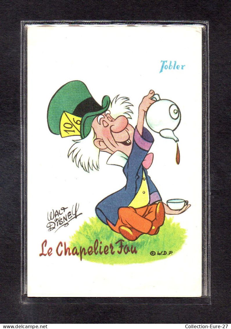 (06/02/24) THEME DISNEY-CPA WALT DISNEY - TOBLER - LE CHAPELIER FOU - Sonstige & Ohne Zuordnung