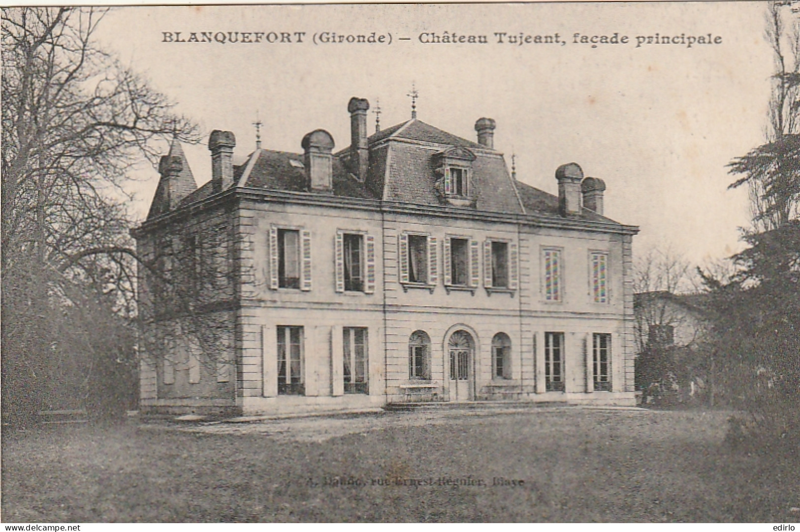 *** 33 ****  BLANQUEFORT  Château Tujeant Façade Principale - écrite TTB  - Blanquefort