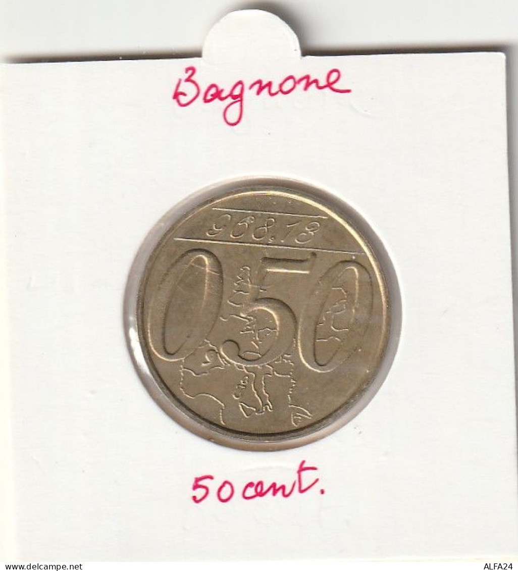 GETTONE-PRECURSORI EURO-  50 C BAGNONE (MDG13.9 - Privatentwürfe