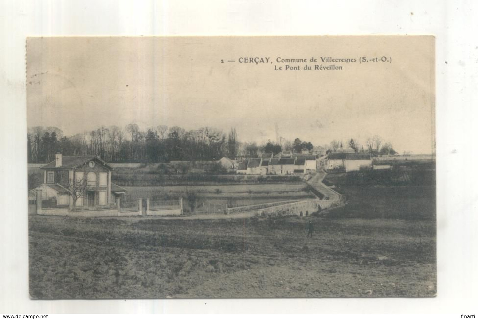 2. Cercay, Commune De Villecresnes, Le Pont Du Reveillon - Villecresnes