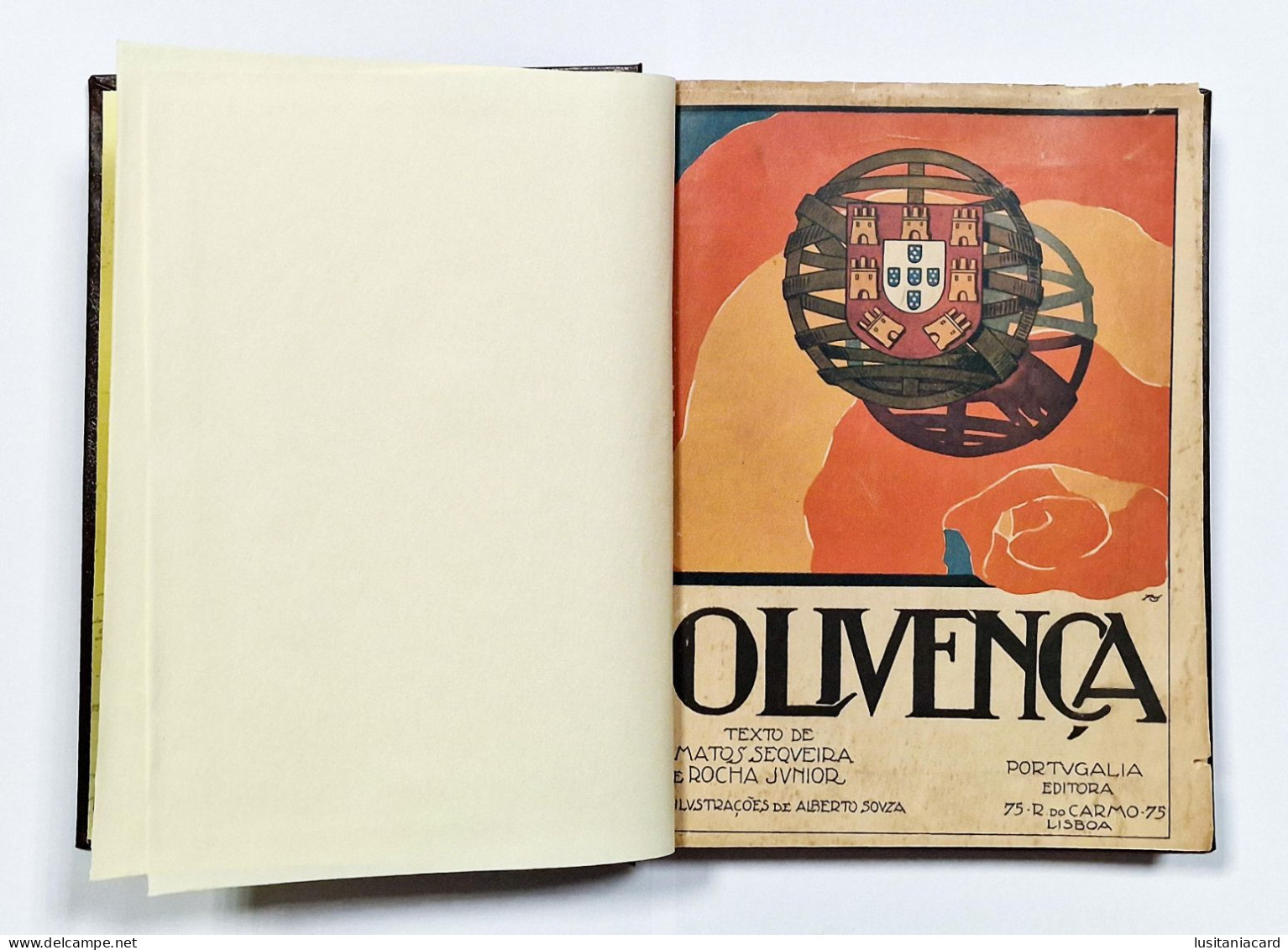 OLIVENÇA - MONOGRAFIAS - (Autores: Matos Sequeira E Rocha Junior- Ilustrações De Alberto Souza - 1924) - Livres Anciens