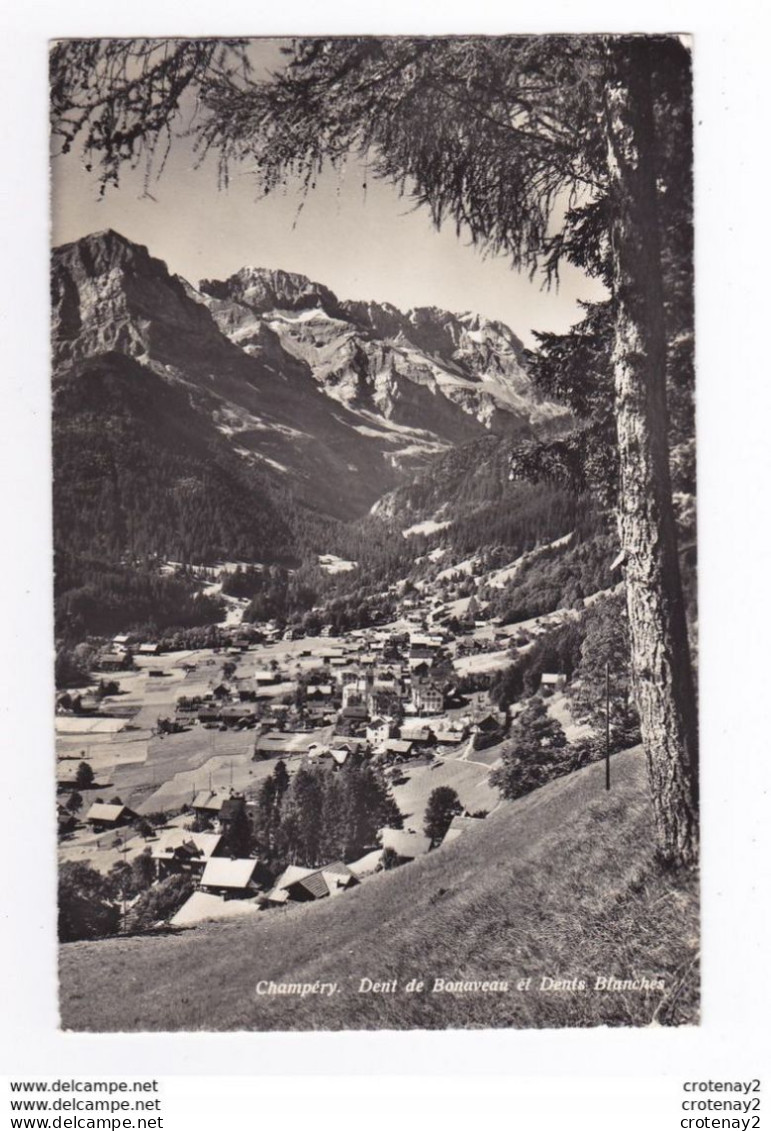 Valais CHAMPERY N°9819 Dent De Bonaveau Et Dents Blanches En 1961 VOIR DOS - Champéry