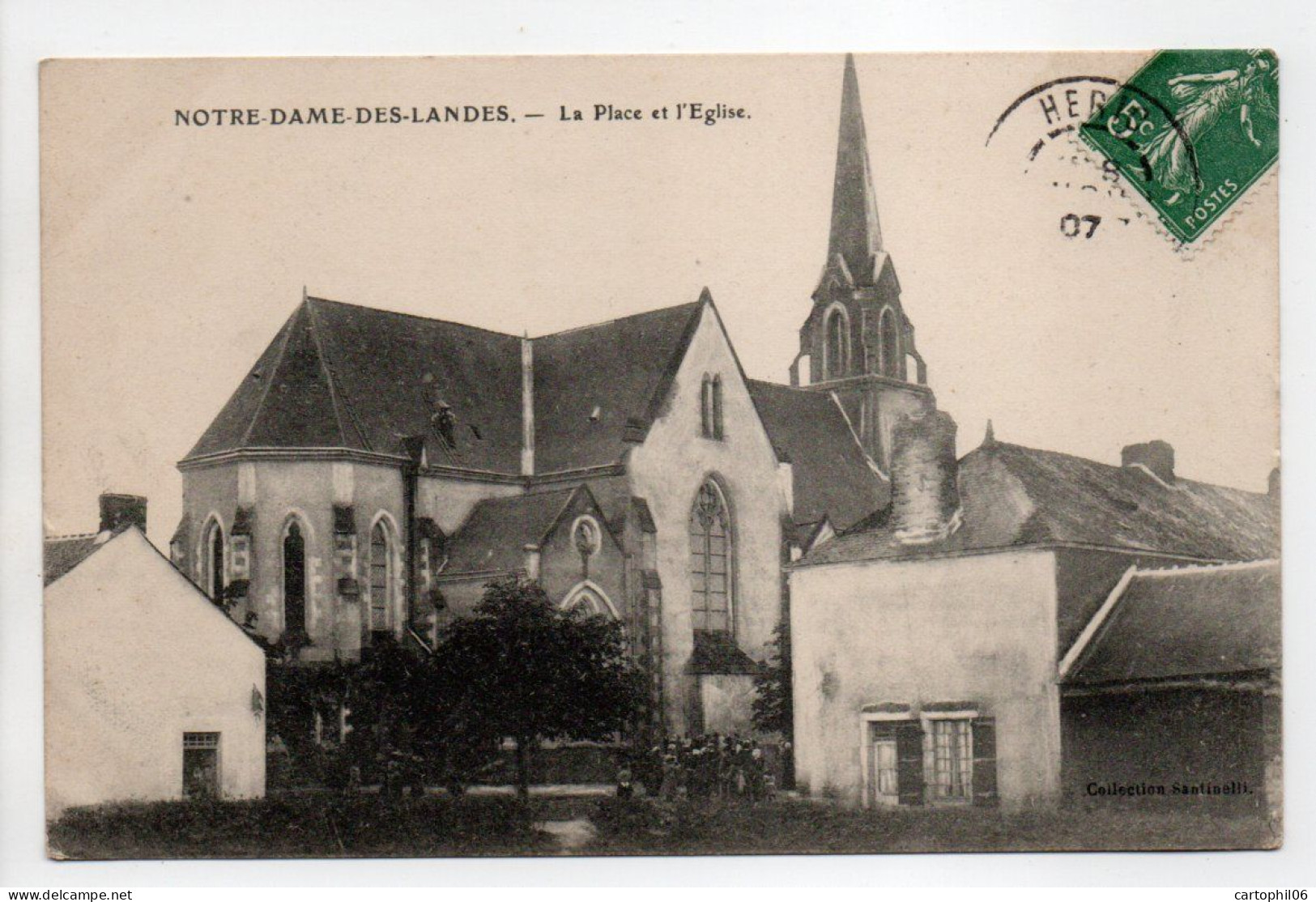 - CPA NOTRE-DAME-DES-LANDES (44) - La Place Et L'Eglise 1907 - Collection Santinelli - - Sonstige & Ohne Zuordnung