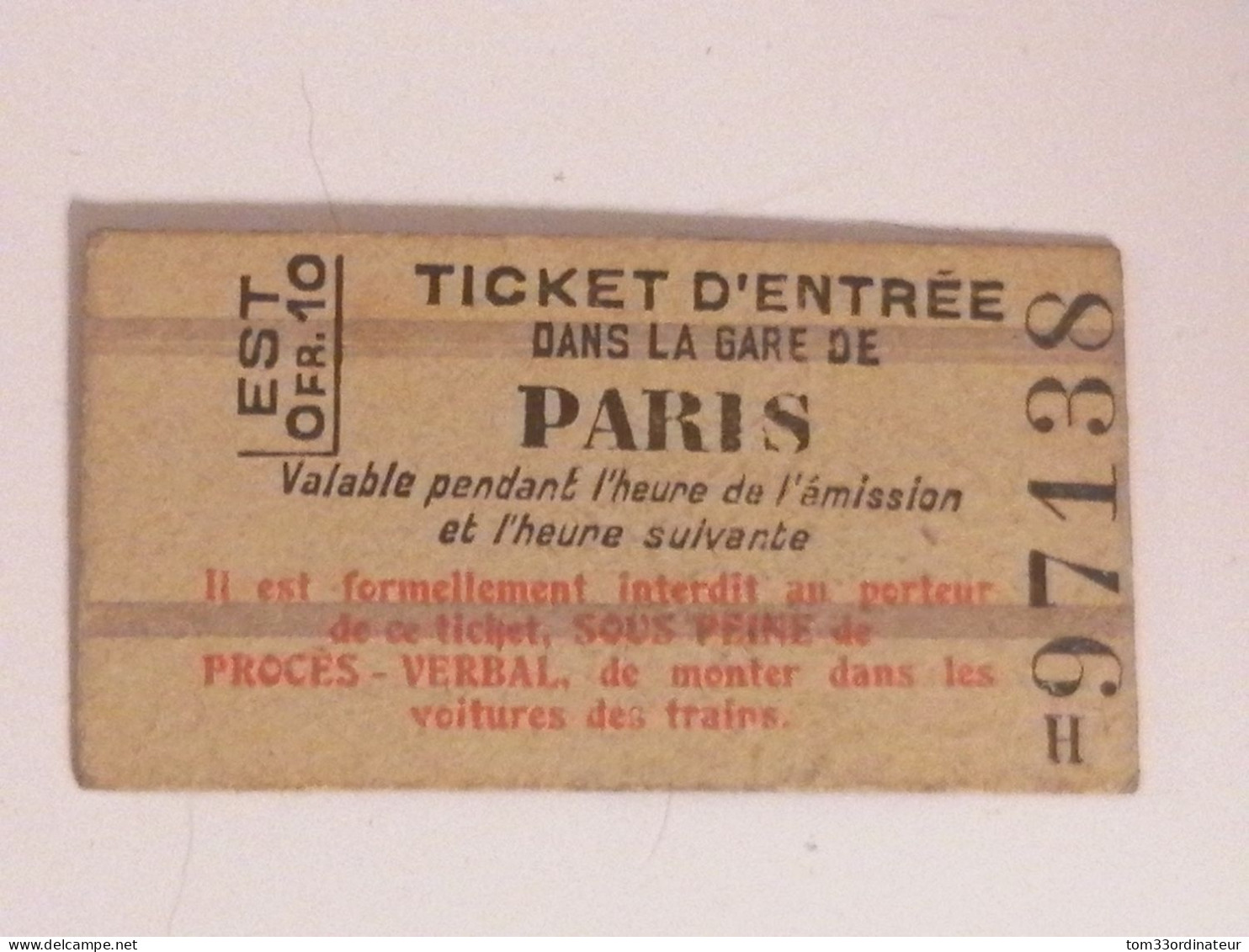 Chemin De Fer De L Est, Ticket D'entrée En Gare - Other & Unclassified