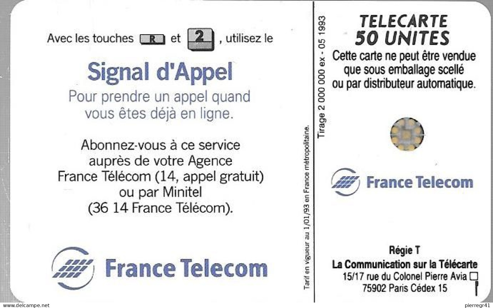 CARTE-PUBLIC-1993-F 364.510--50U-SC5-SIGNAL D APPEL 3-V°N°5 Pe45779- UTILISEE-TBE- - 1993