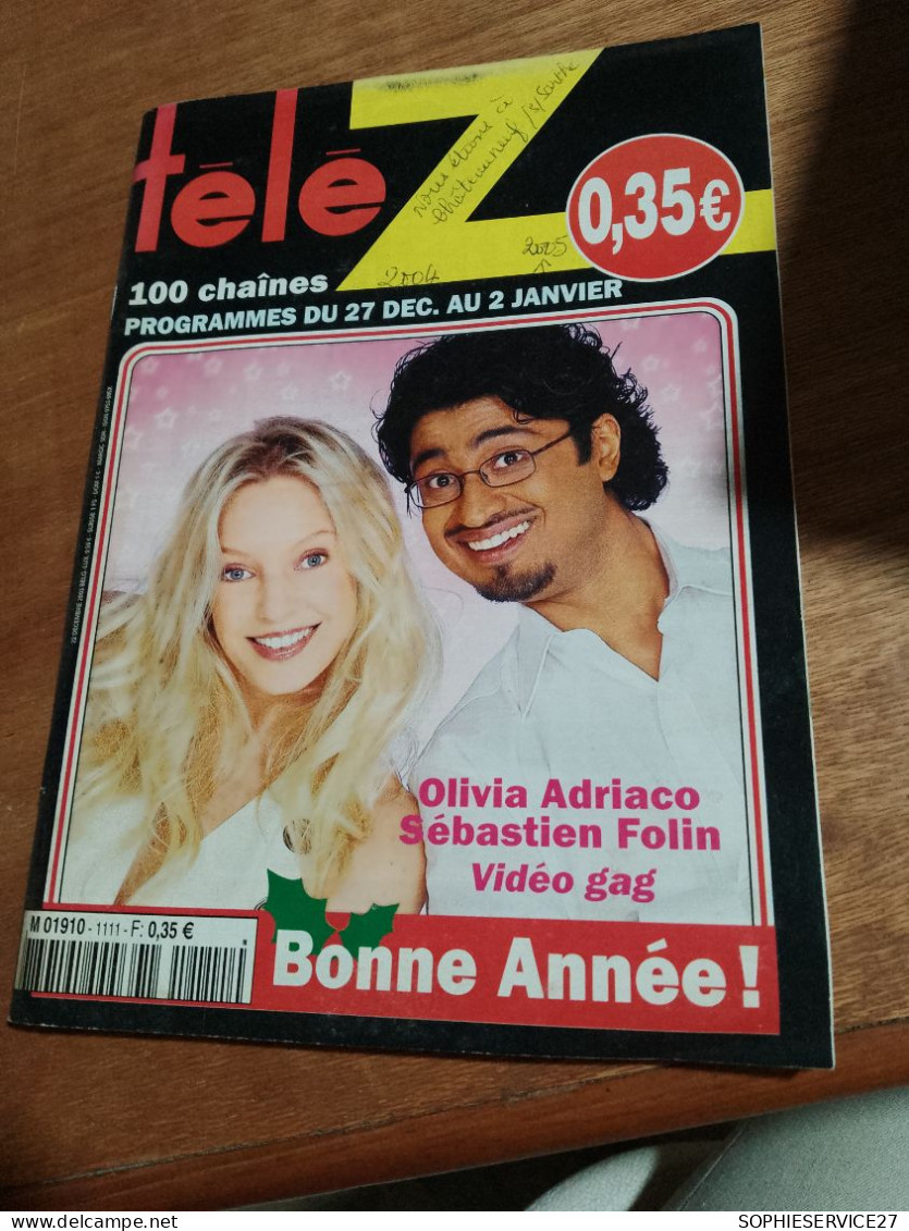 151 // TELE Z / OLIVIA  ADRIACO / SEBASTIEN FOLIN / 2003 - Télévision