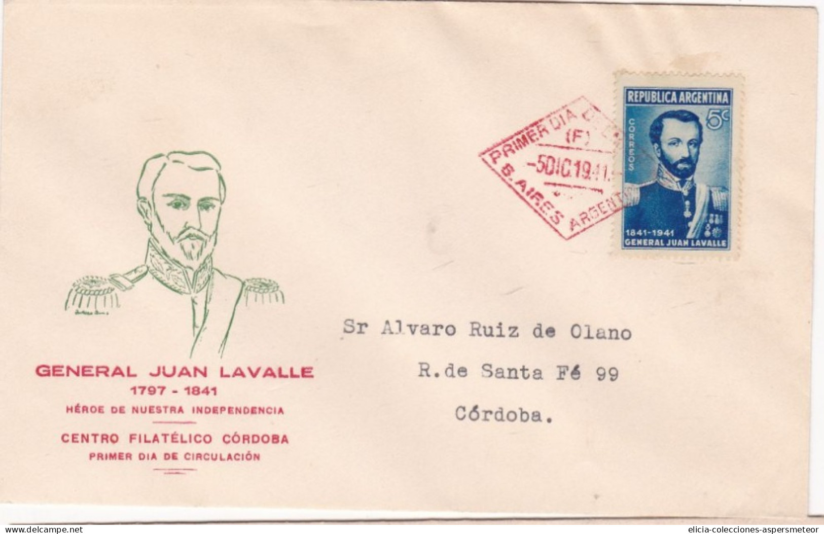 Argentina - 1941 - FDC - Gral Juan Lavalle  - Cordoba Philatelic Sectional - Caja 30 - FDC