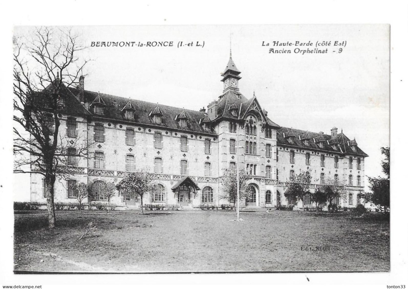 BEAUMONT LA RONCE - 37 - La Haute Barde Coté Est - Ancien Orphelinat - GEO 15 - - Beaumont-la-Ronce