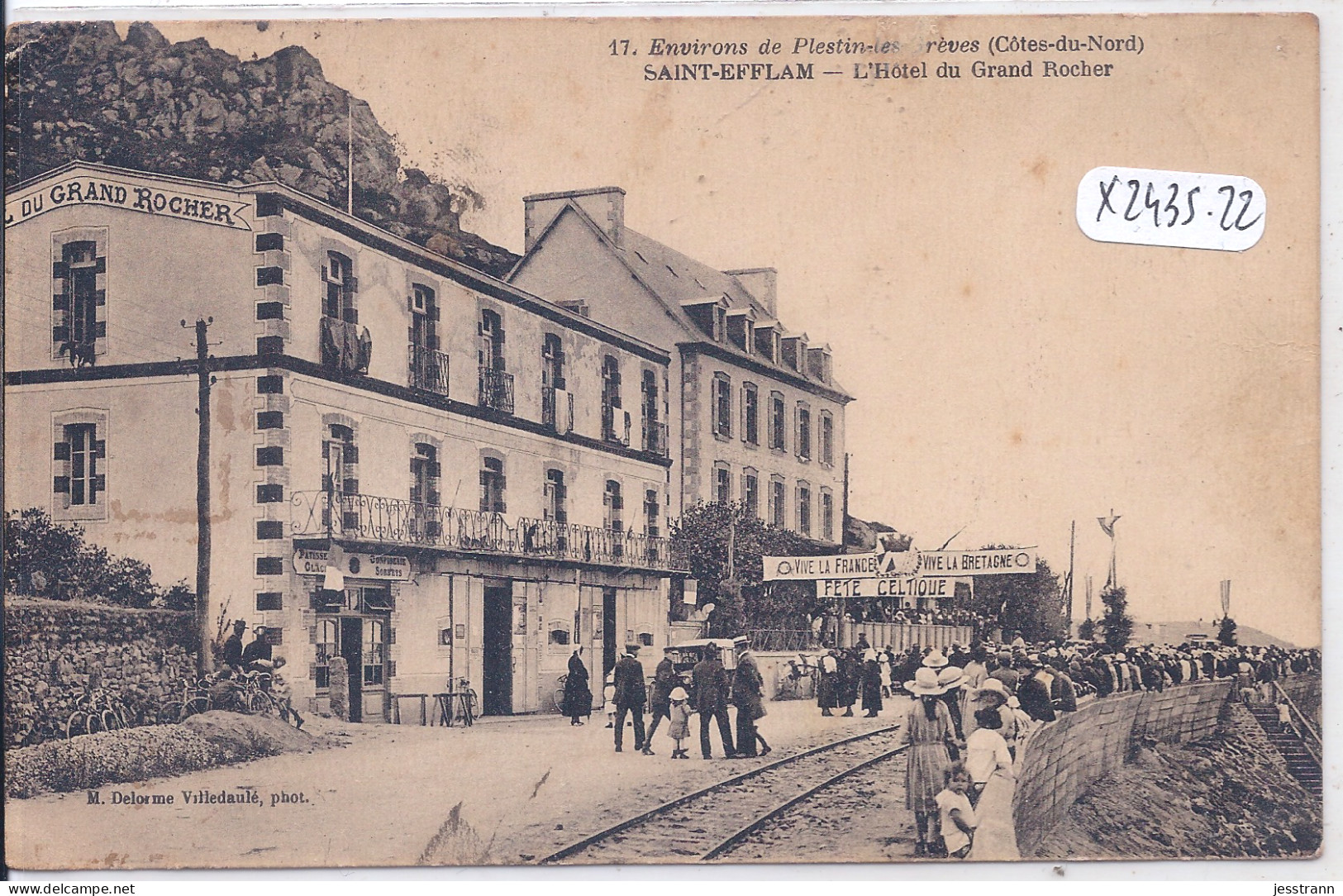 SAINT-EFFLAM - L HOTEL DU GRAND ROCHER- JOUR D UNE FETE CELTIQUE- VIVE LA FRANCE- VIVE LA BRETAGNE - Plestin-les-Greves