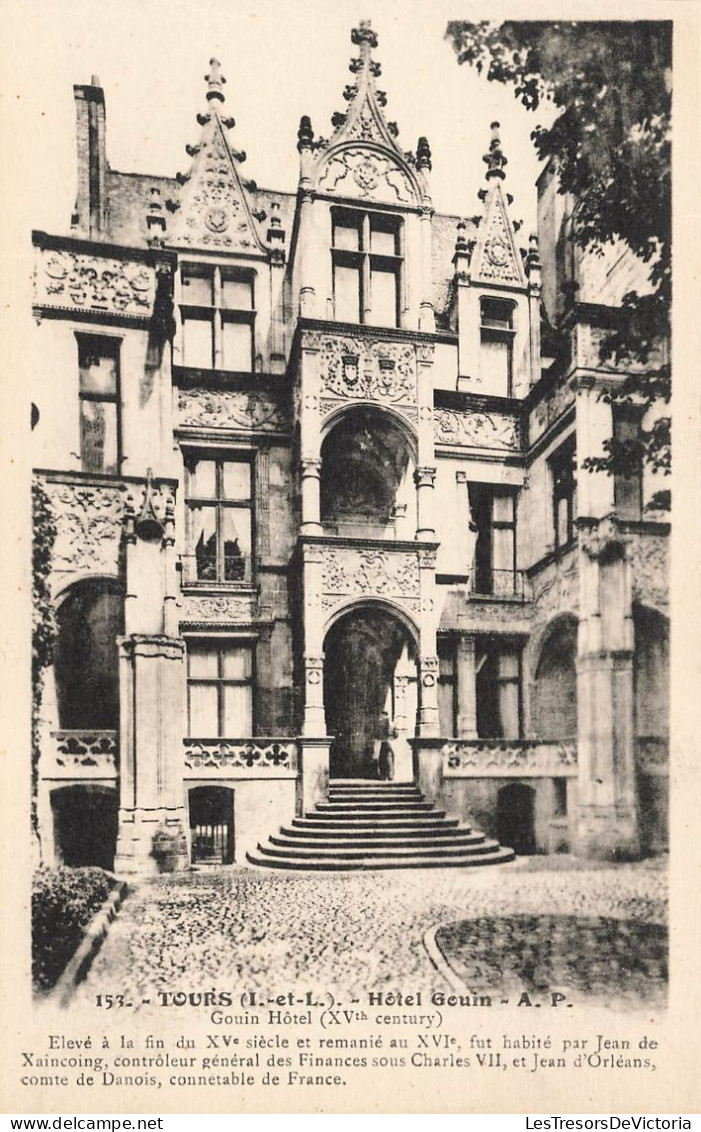 FRANCE - Tours - Hôtel Gouin - AP - Elevé à La Fin Du XVe Siècle - Carte Postale Ancienne - Tours