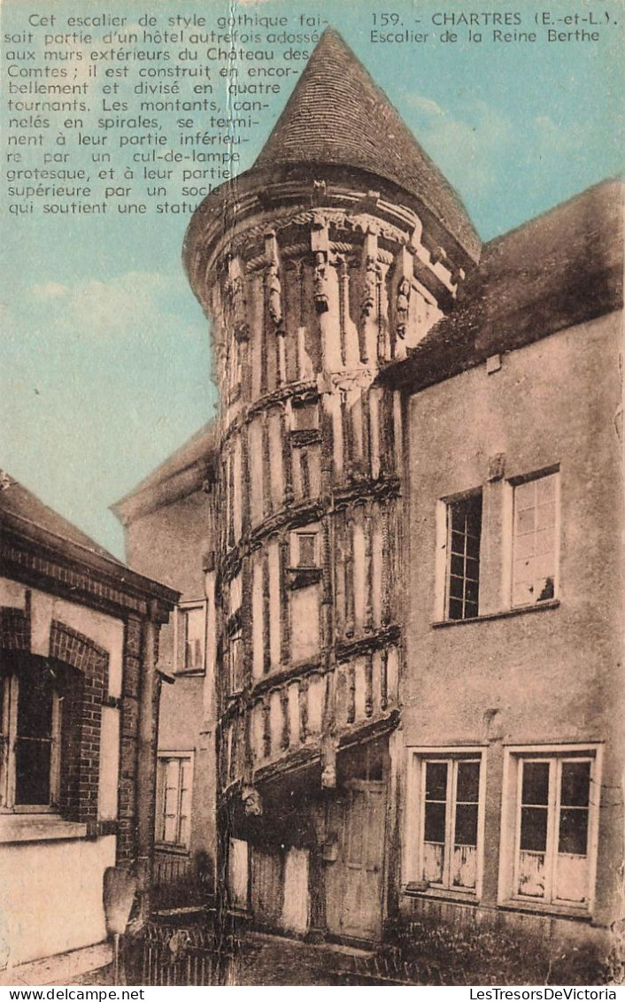 FRANCE - Chartres - Escalier De La Reine Berthe - Colorisé - Carte Postale Ancienne - Chartres