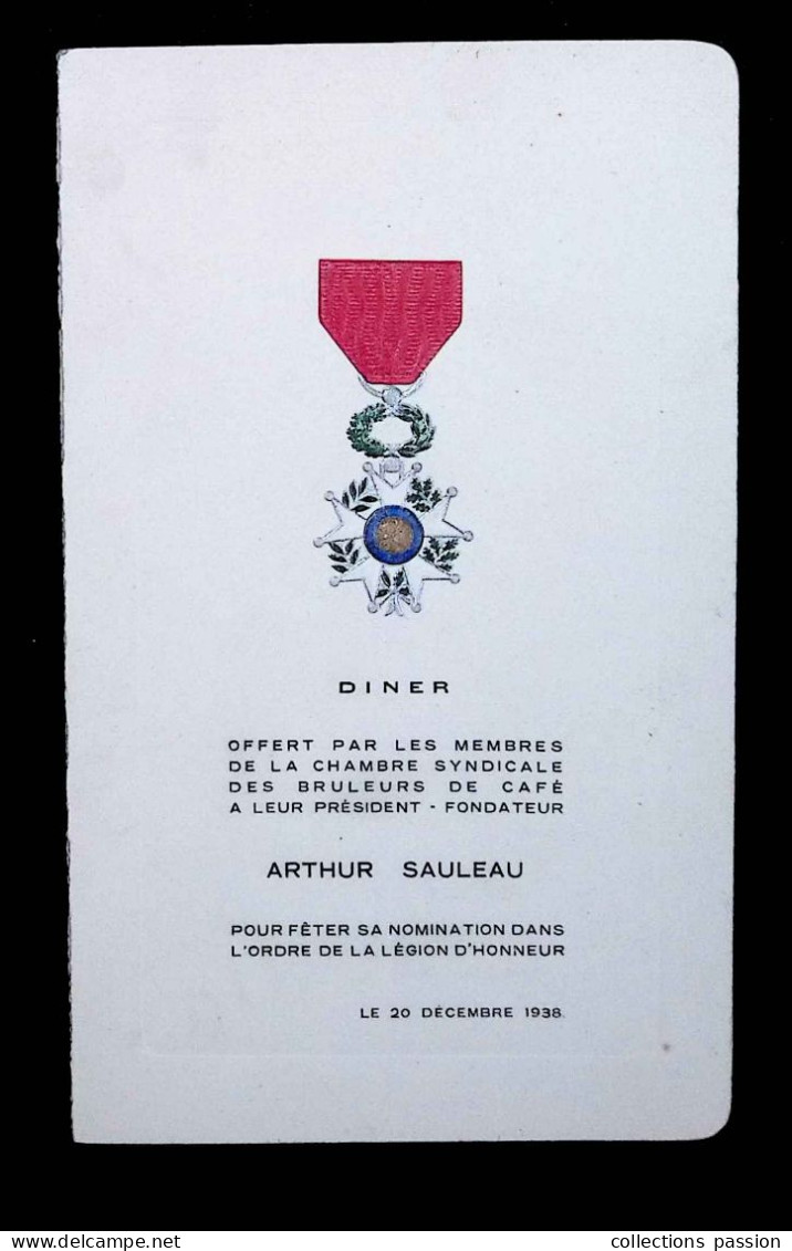 Menu, 1938, Nomination Dans L'ordre De La Légion D'Honneur, Chambre Syndicale Des Bruleurs De Café, Frais Fr 1.95 E - Menus