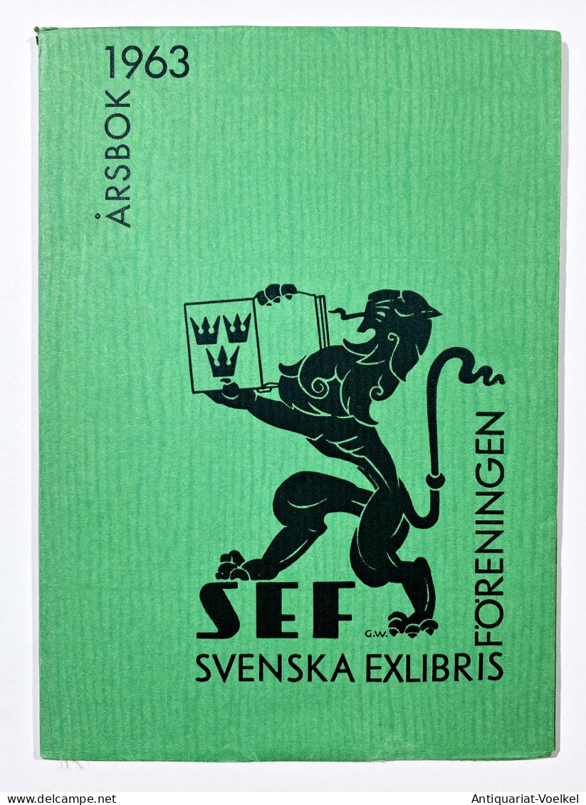 Arsbok 1963. Svenska Exlibris Föreningen. - Ex-libris