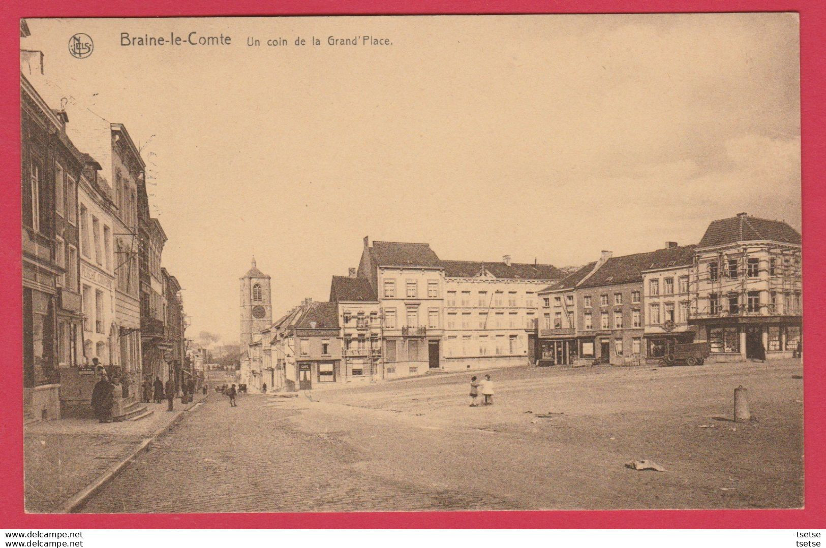 Braine-le-Comte - Un Coin De La Grand'Place - 1945 ( Voir Verso ) / Destockage - Braine-le-Comte