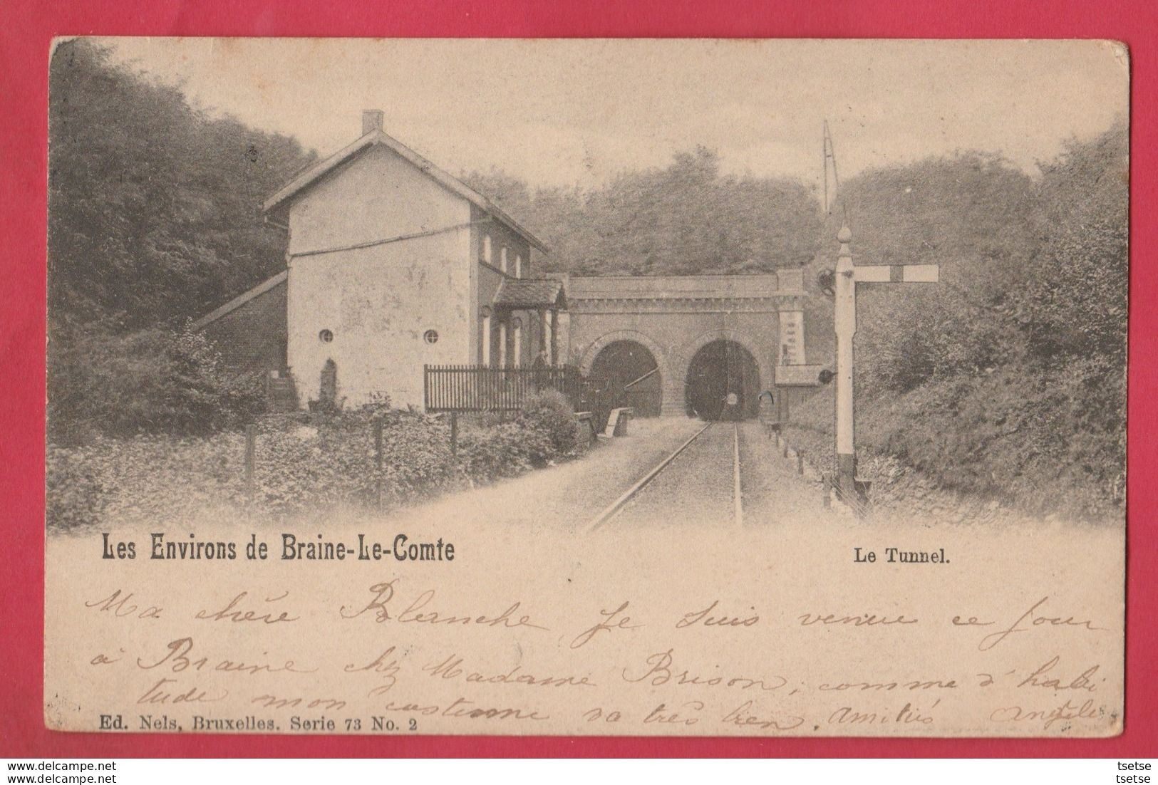 Braine-le-Comte - Le Tunnel - 1901 ( Voir Verso ) / Destockage - Braine-le-Comte