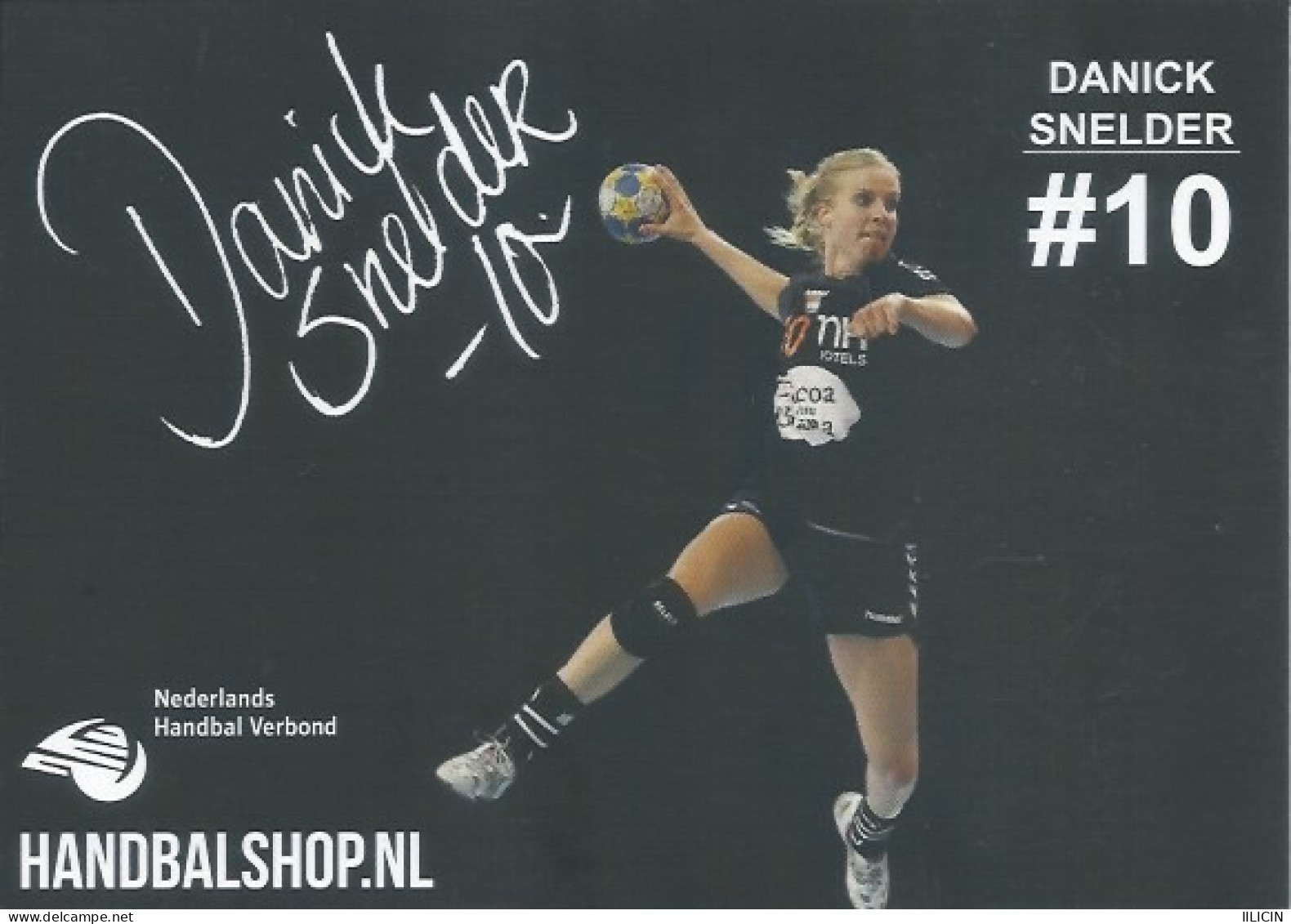 Trading Cards KK000549 - Handball Netherlands 10.5cm X 13cm: DANICK SNELDER - Handbal