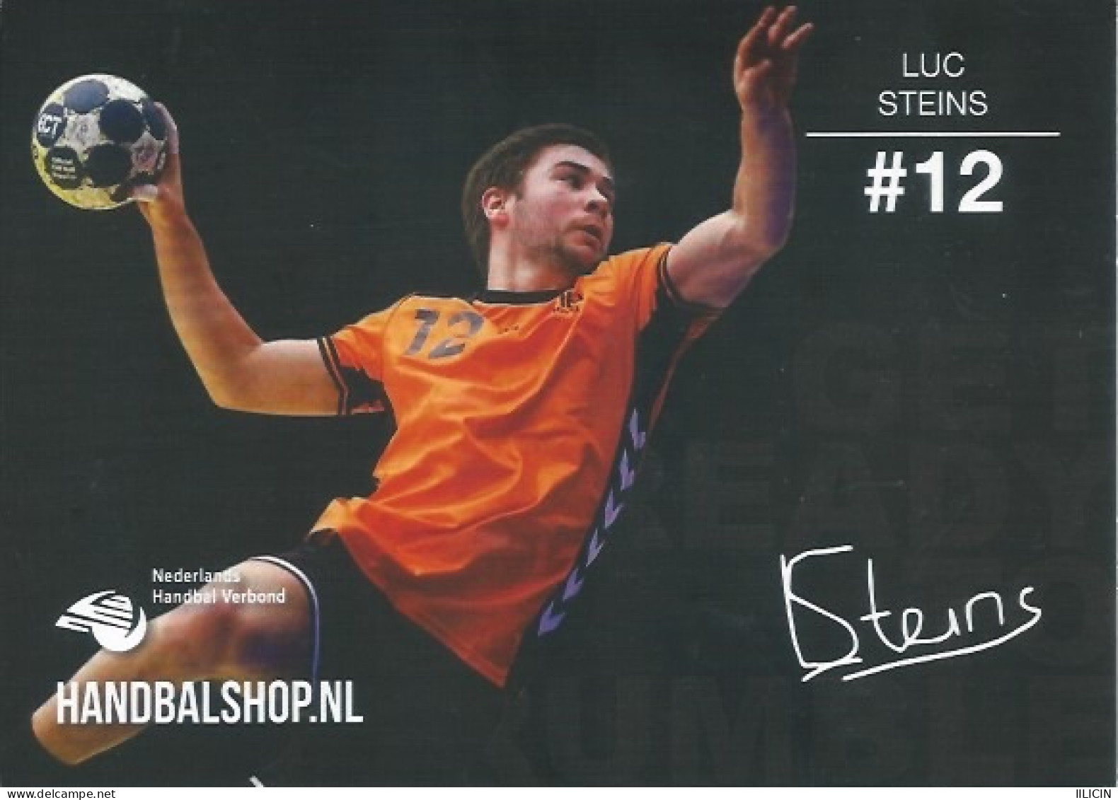 Trading Cards KK000556 - Handball Netherlands 10.5cm X 13cm: LUC STEINS - Handball