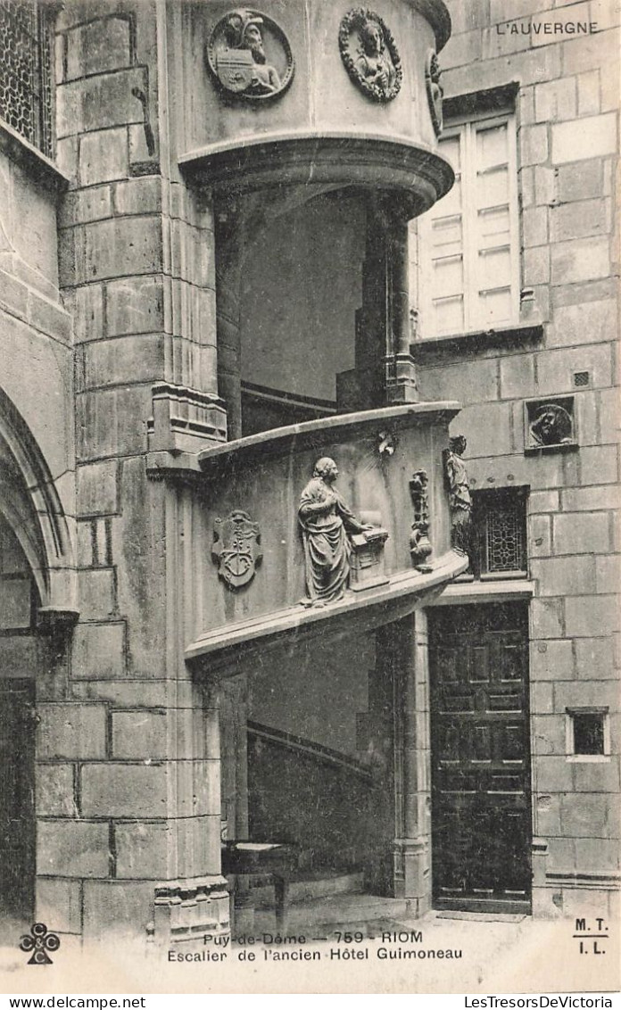 FRANCE - Riom - Escalier De L'ancien Hôtel Guimoneau - Carte Postale Ancienne - Riom