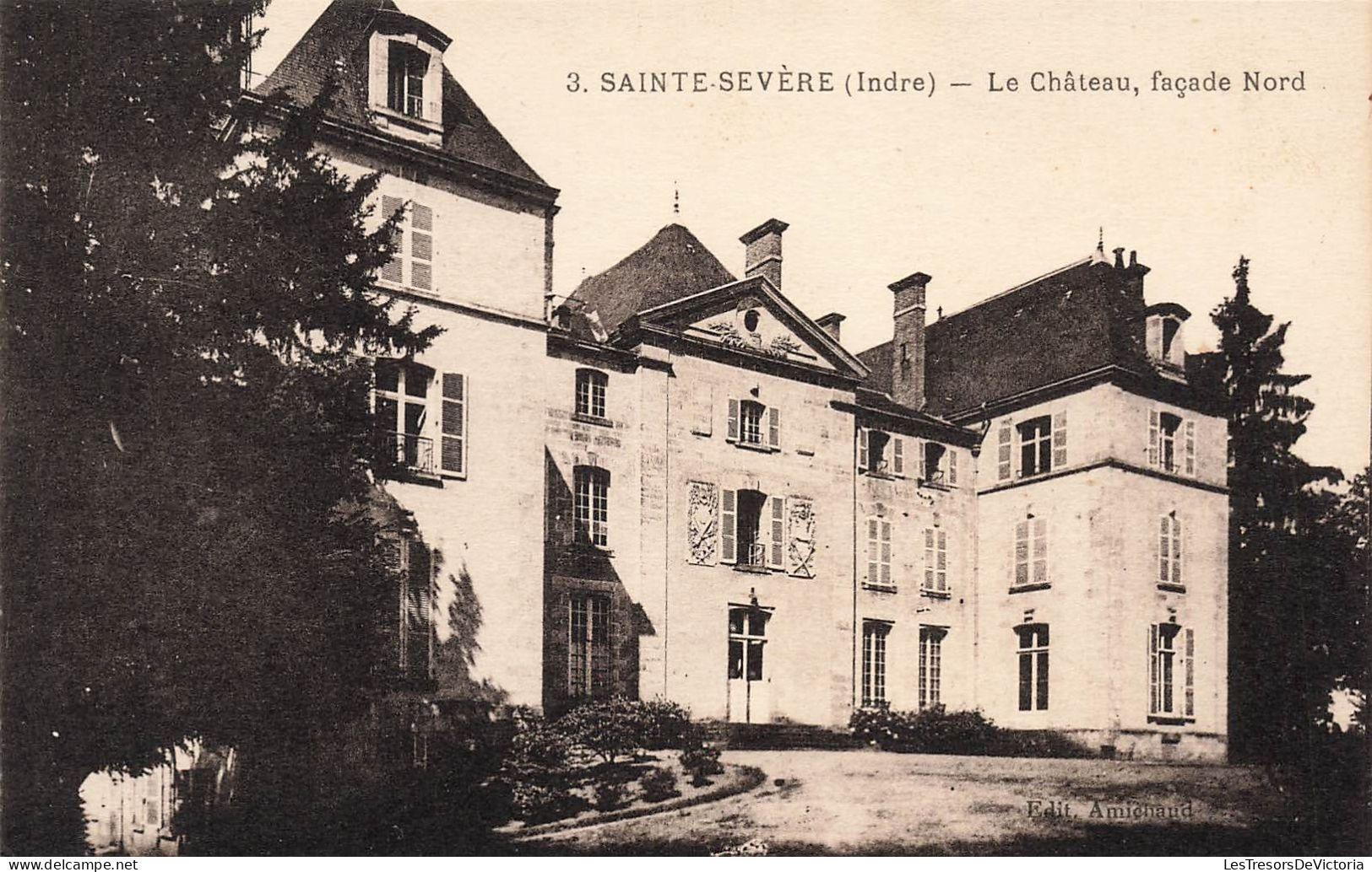 FRANCE - Sainte Sévère - Vue Sur La Façade Nord Du Château - Carte Postale Ancienne - Other & Unclassified