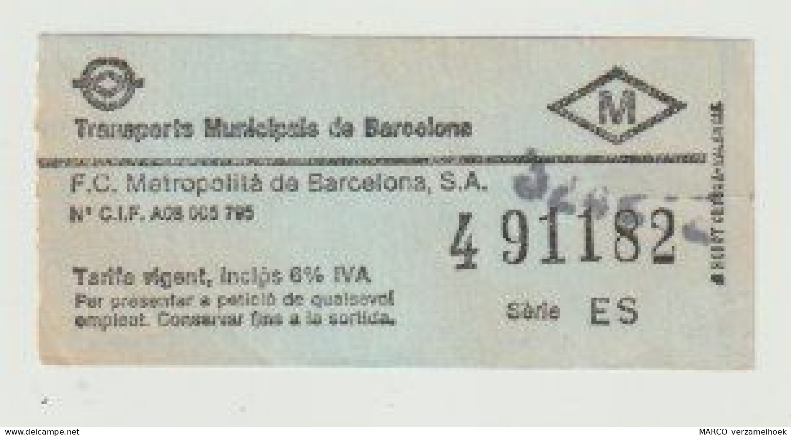 Carte D'entrée-toegangskaart-ticket: Transports Municipals De Barcelona (E) Serie: ES - Europa