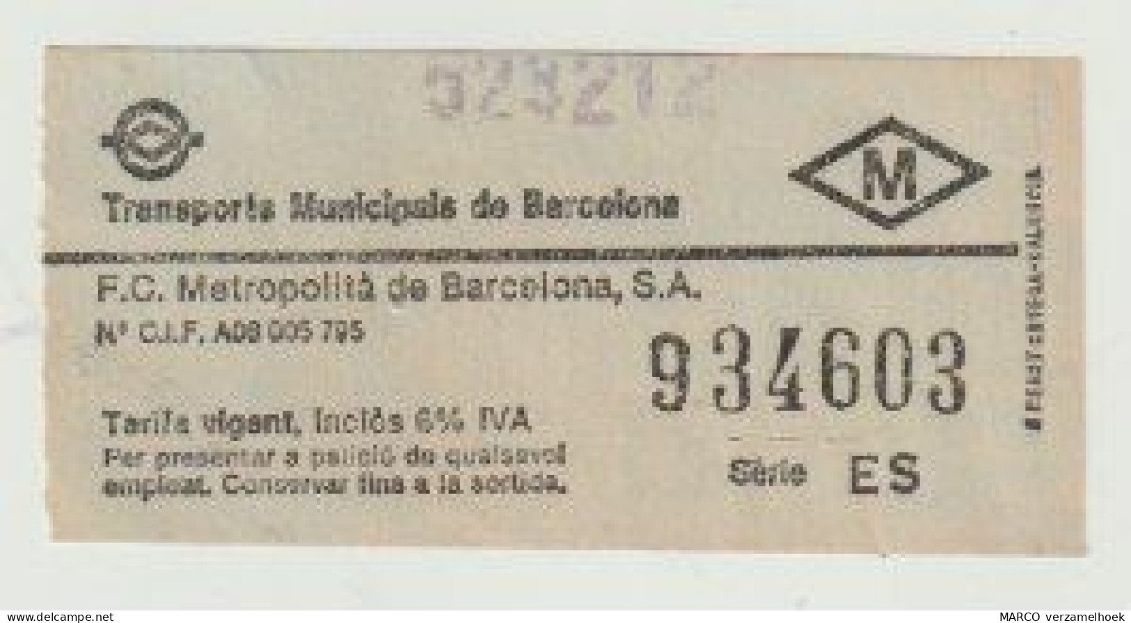 Carte D'entrée-toegangskaart-ticket: Transports Municipals De Barcelona (E) Serie: ES - Europe