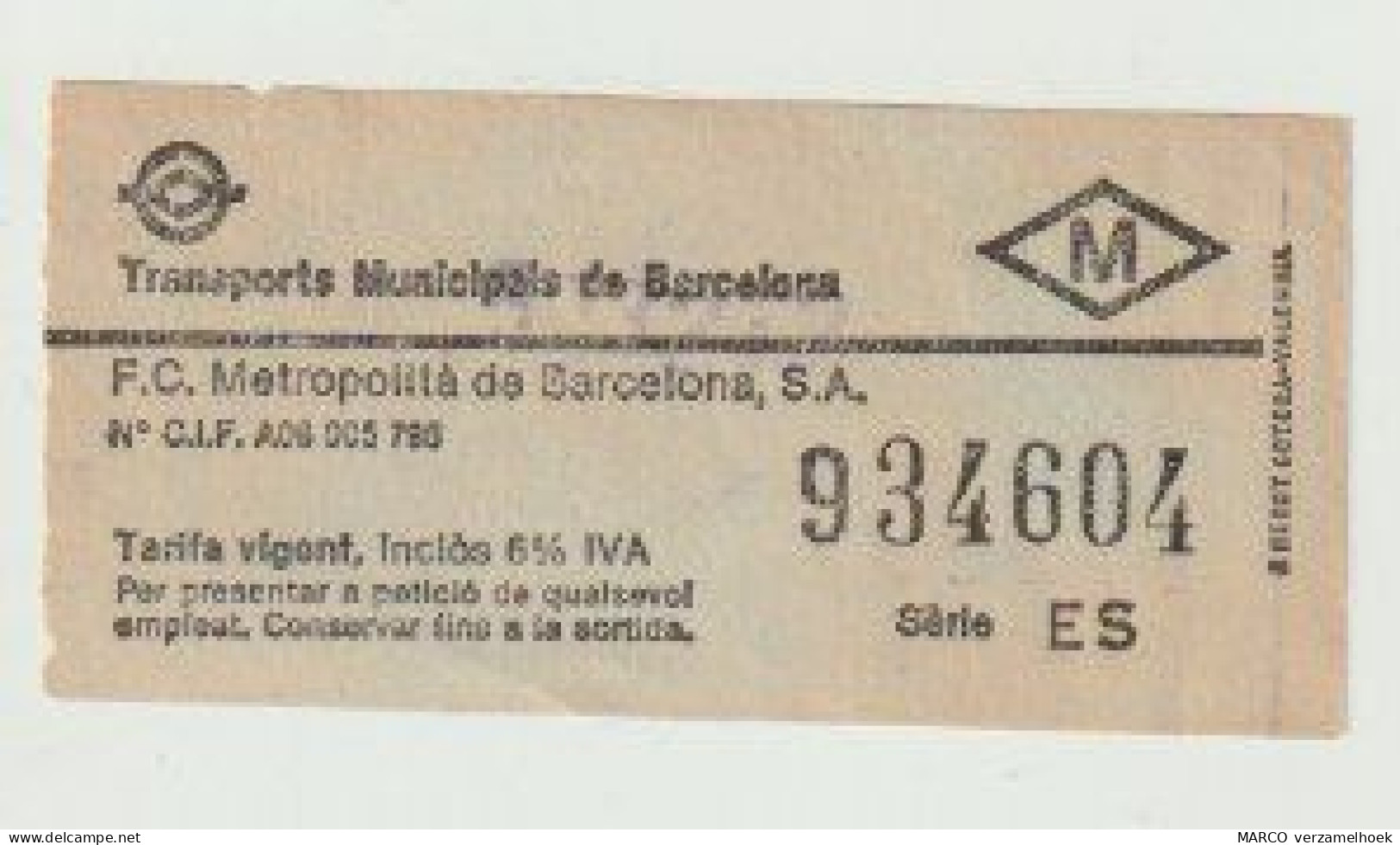 Carte D'entrée-toegangskaart-ticket: Transports Municipals De Barcelona (E) Serie: ES - Europa