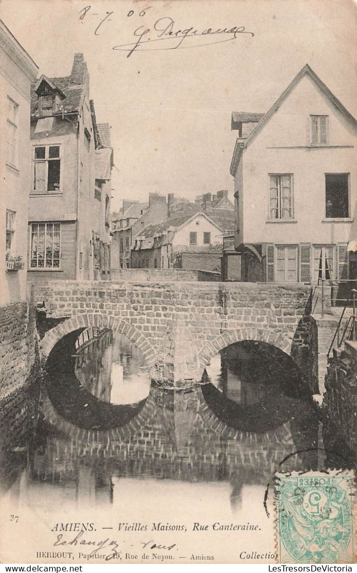 FRANCE - Amiens - Vieilles Maisons - Rue Conteraine - Pont - Carte Postale Ancienne - Amiens