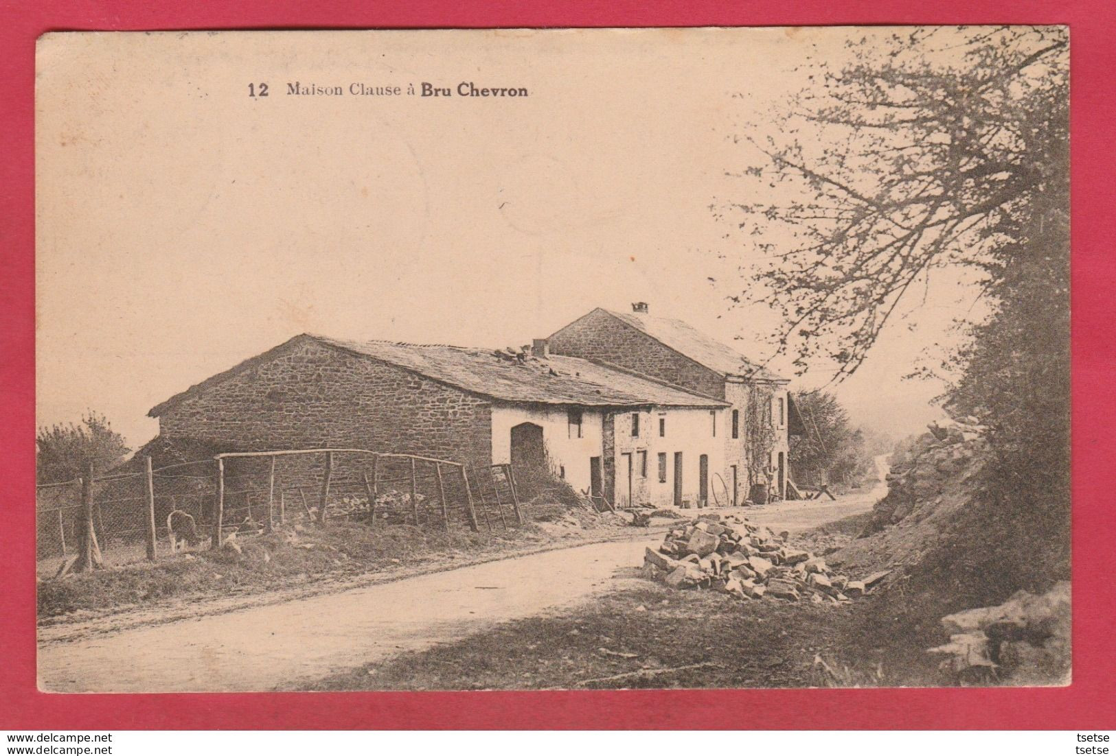 Bru Chevron - Maison Clause -1926 ( Voir Verso ) / Destockage - Stoumont