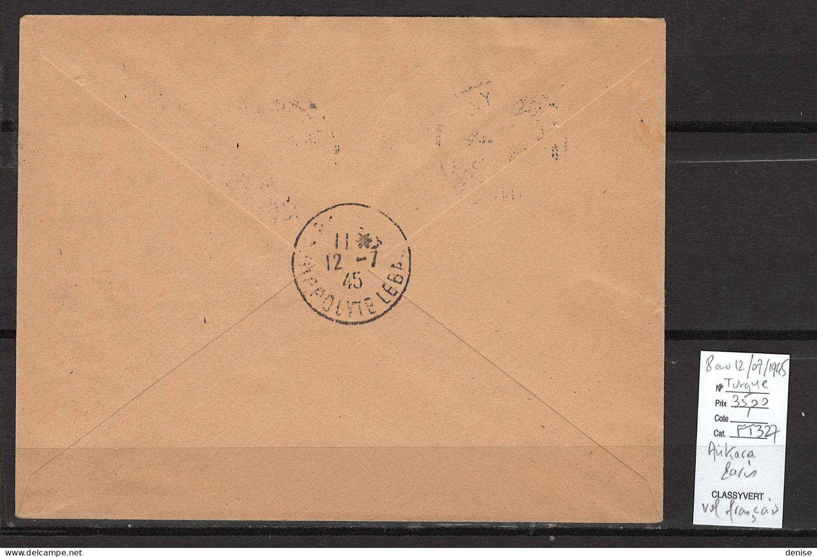 Turquie - 08/07/1945 - Vol Ankara - Paris - Equipage Français - Airmail