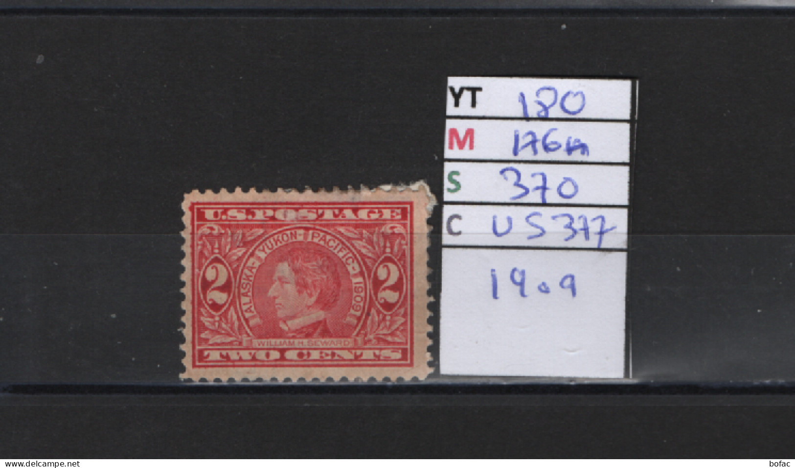 PRIX FIXE Obl 180 YT 176A MIC 370 SCOT US377 GIB W. H. Seward 1909 Etats Unis 58/06 - Used Stamps