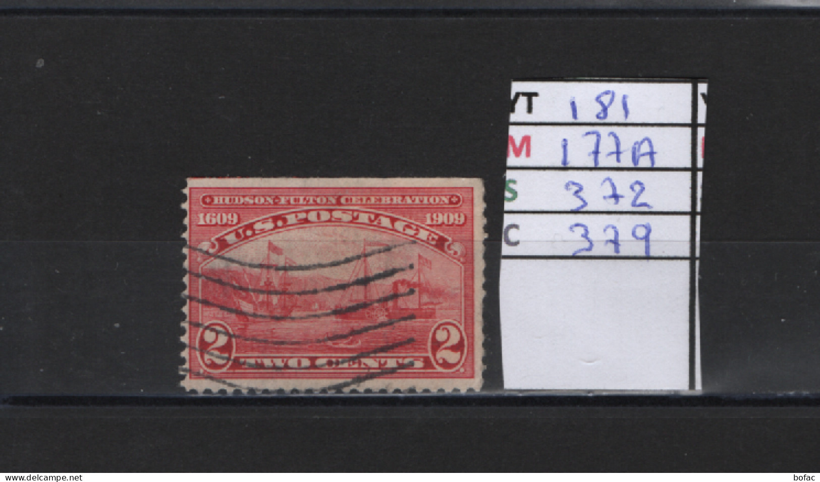 PRIX FIXE Obl 181 YT 177A MIC 372 SCOT 379 GIB Le Clermont & Le Halve Moen 1909 Etats Unis 58/06 Dentelé 3 Cotés - Used Stamps