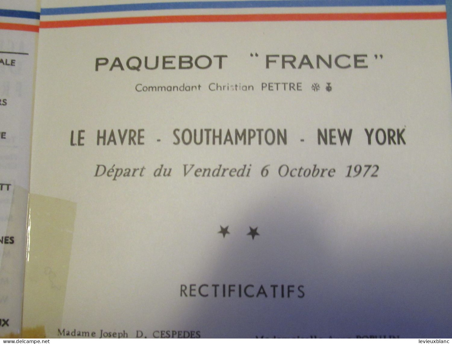 Paquebot " FRANCE"/Commandant Pettré /Le Havre -Southampton-New-York/Liste de Passagers/1972   MAR116