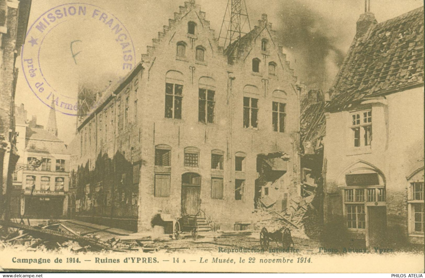 Guerre 14 Sur CPA Campagne 1914 Ruines D'Ypres Cachet Mission Française Près De L'armée ? Belge Je Pense - Guerra De 1914-18