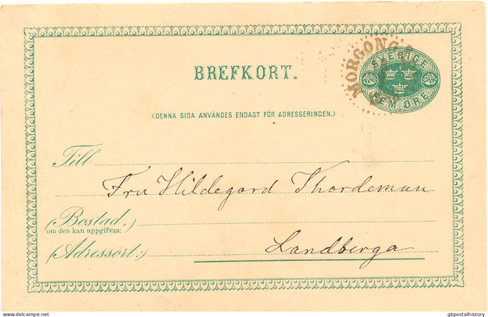 SCHWEDEN 1888 "MORGONGÂFVA" (MORGONGÄVA) Selt. K1 Klar A. 5 (FEM) Öre Grün GA-Postkarte, Kab.   SWEDEN VILLAGE POSTMARKS - 1885-1911 Oscar II