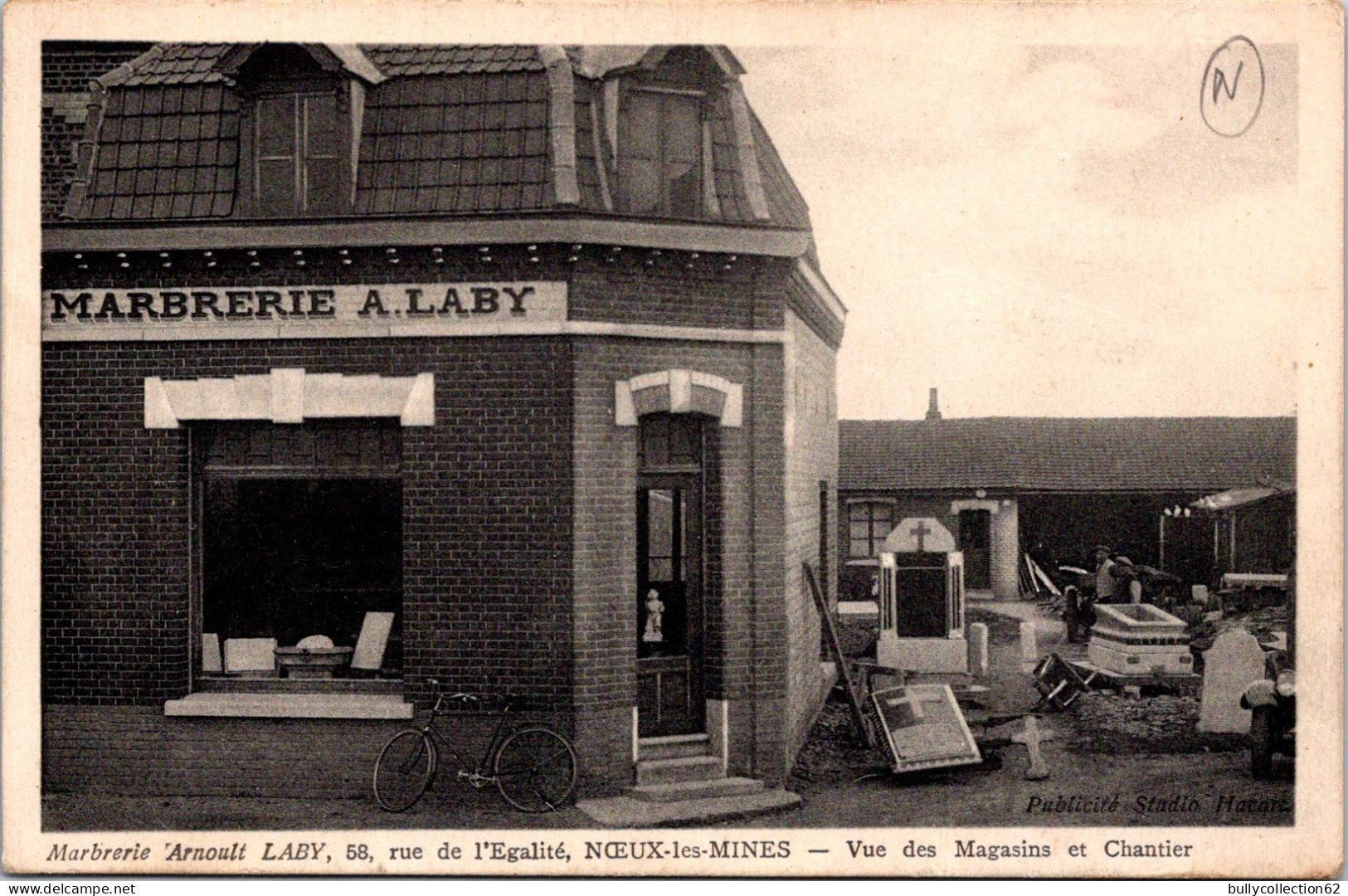 CPA - SELECTION - NOEUX LES MINES  -  Marbrerie Arnoult LABY . 58, Rue De L'Egalité . Vue Des Magasins Et Chantier. - Noeux Les Mines